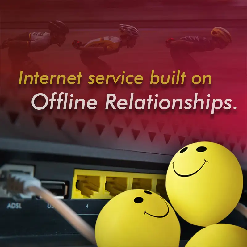 Internet service built on Offline Relationships.